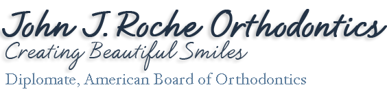 John J. Roche Orthodontics. Diplomate, American Board of Orthodontics.